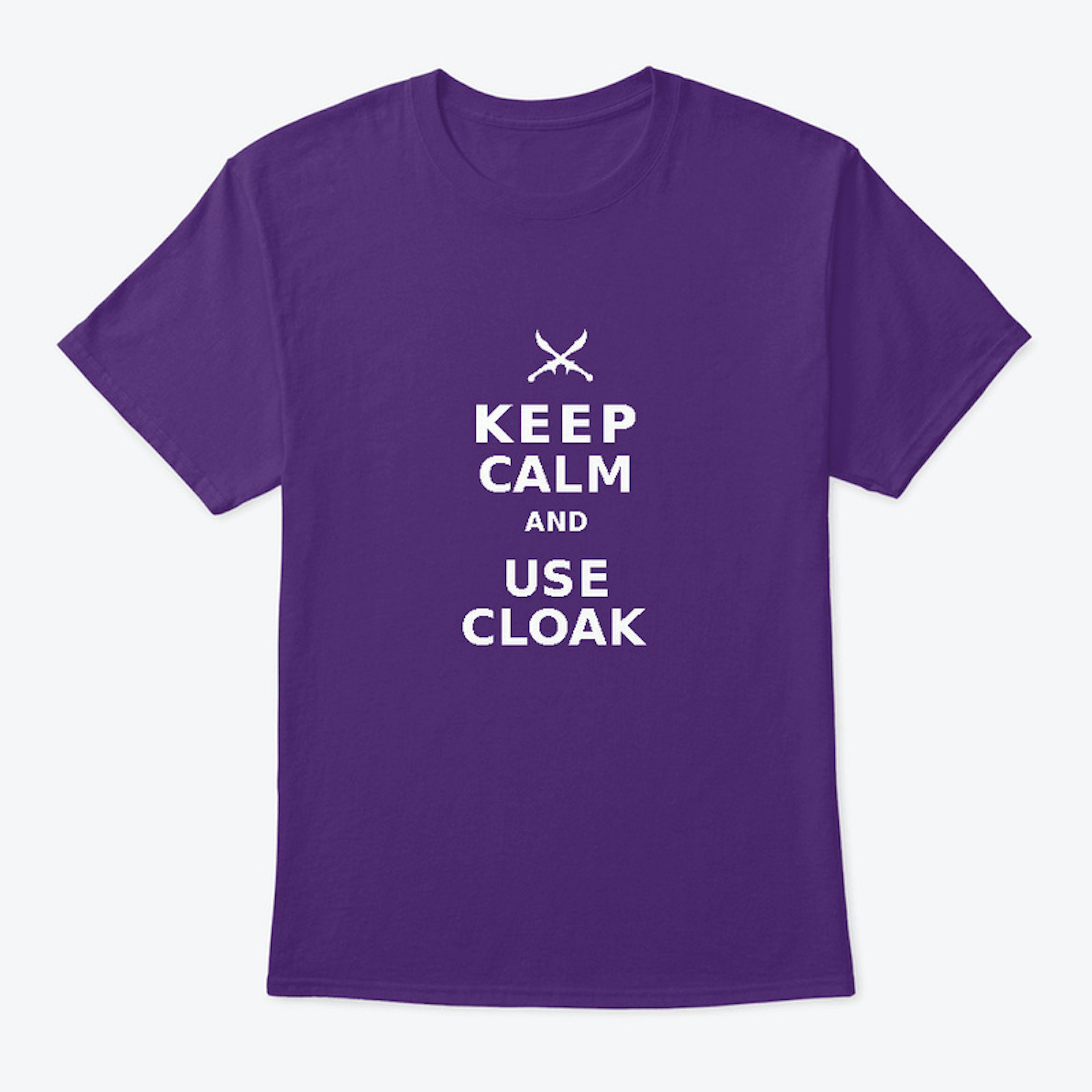 Keep Calm and Use Cloak